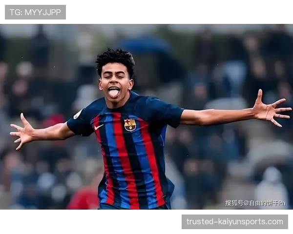 巴萨年轻球员亚马尔连续三场破门 展现惊人天赋与潜力